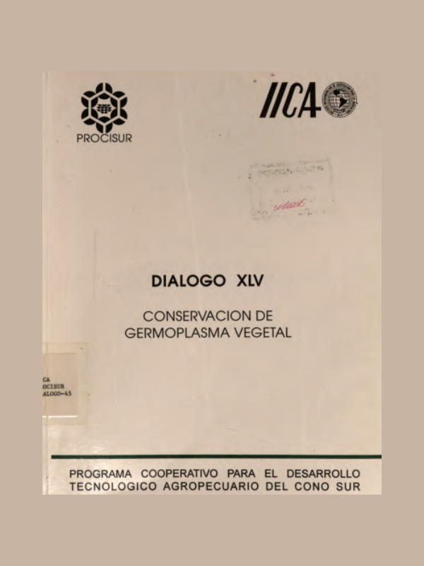 Diálogo XLV Conservación de germoplasma vegetal