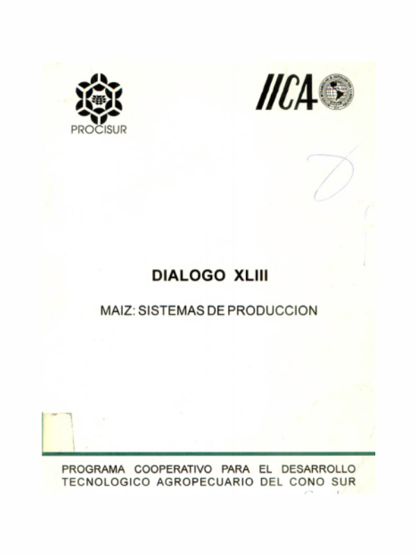 Diálogo XLIII Maíz: Sistemas de Producción