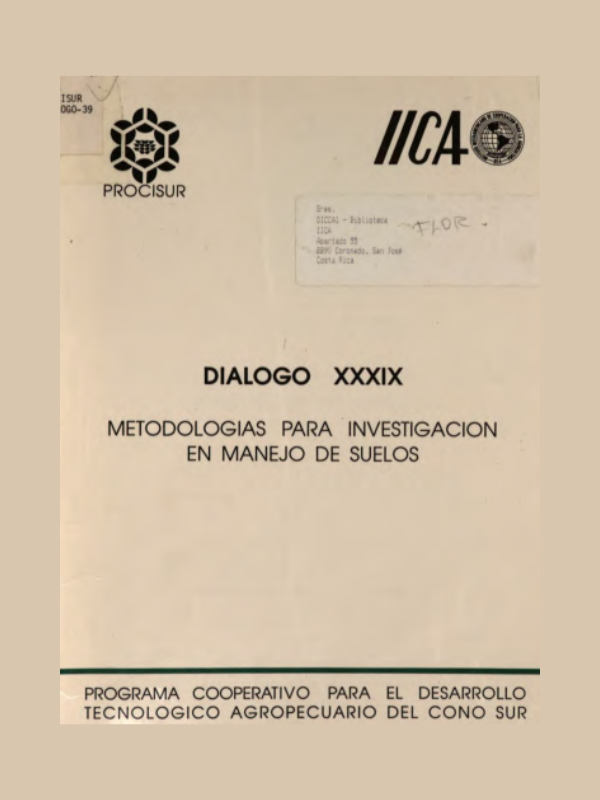 Diálogo XXXIX Metodologías para Investigación en Manejo de Suelos