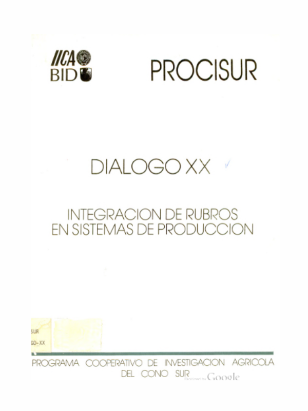 Diálogo XX Integración de Rubros en Sistemas de Producción