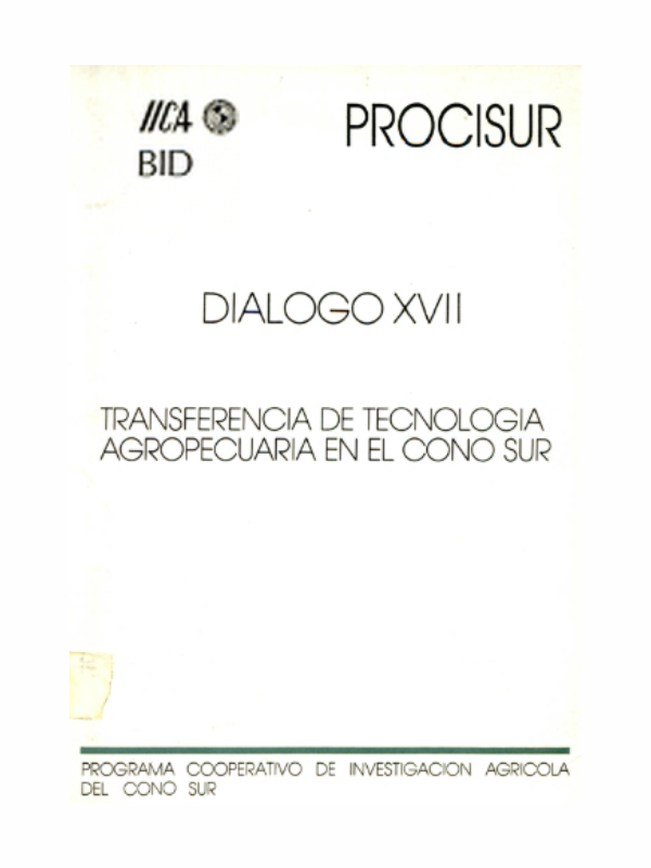 Diálogo XVII Transferencia de Tecnología Agropecuaria en el Cono Sur