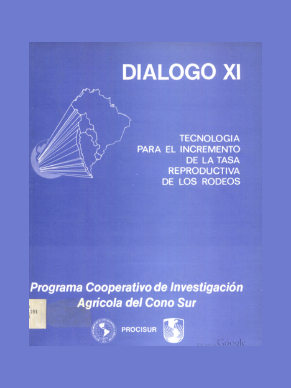 Diálogo XI Tecnología para el Incremento de la Tasa Reproductiva de los Rodeos