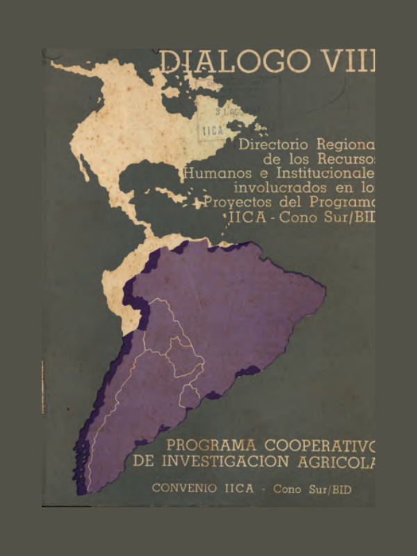 Diálogo VIII Directorio Regional de los Recursos Humanos e Instituciones Involucradas en los Proyectos del Programa IICA-Cono Sur/BID