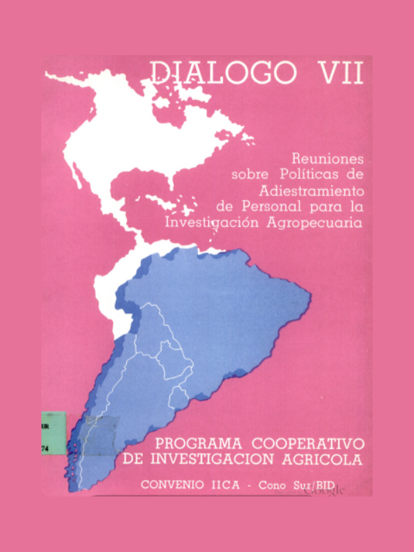 Diálogo VII Reuniones sobre Políticas de Adiestramiento de Personal para la Investigación Agropecuaria