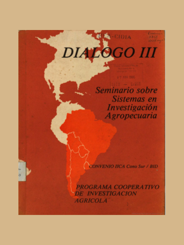 Diálogo III Seminario sobre Sistemas en Investigación Agropecuaria