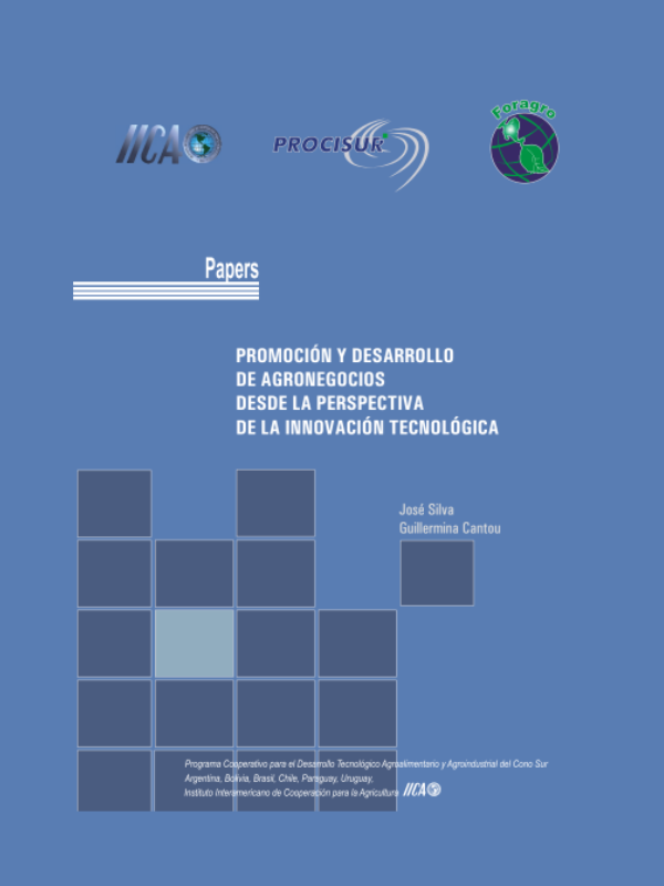 Promoción y Desarrollo de Agronegocios desde la Perspectiva de la Innovación Tecnológica