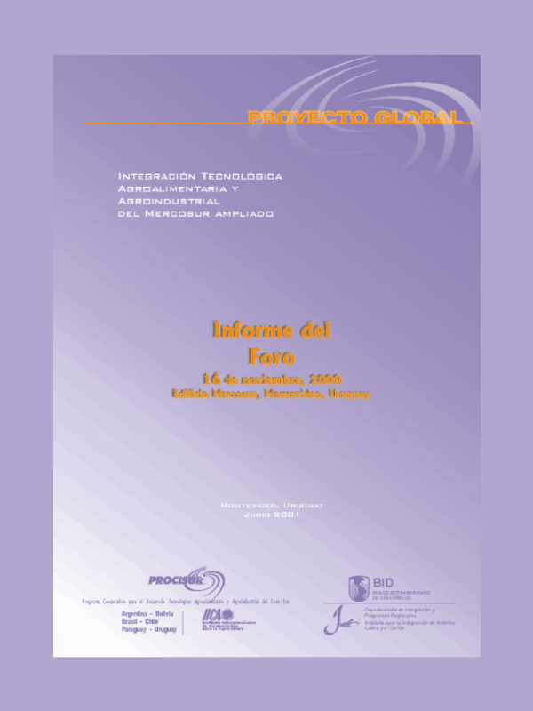 Informe: Seminario-Taller Internacional Gestión de la Integración Tecnológica y Cooperación Regional en el Sistema Agroalimentario del Mercosur Ampliado