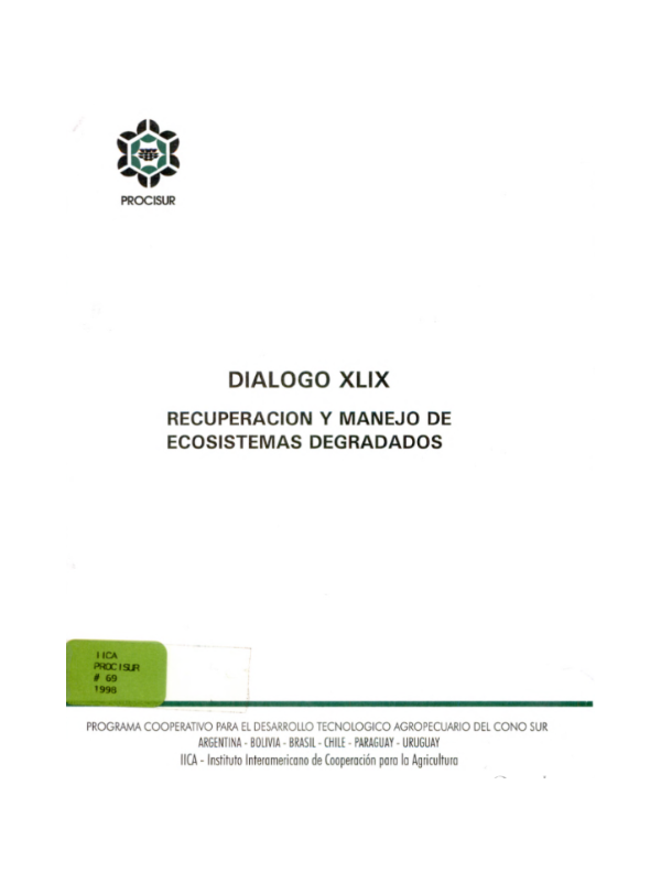Diálogo XLIX Recuperación y Manejo de Ecosistemas Degradados