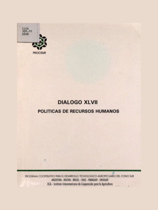 Diálogo XLVII Políticas de Recursos Humanos