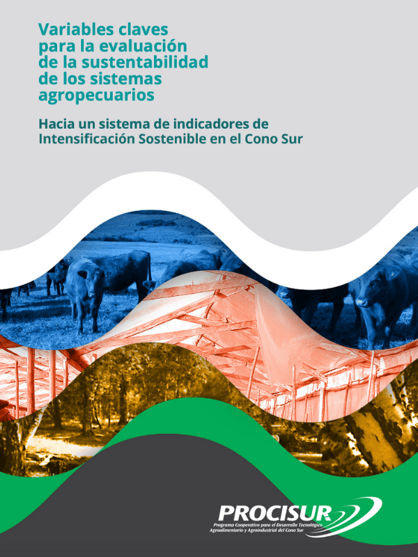 Variables claves para la evaluación de la sustentabilidad de los sistemas agropecuarios